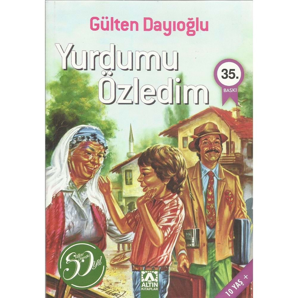 ALTIN YURDUMU ÖZLEDİM ( G.DAYIOĞLU )