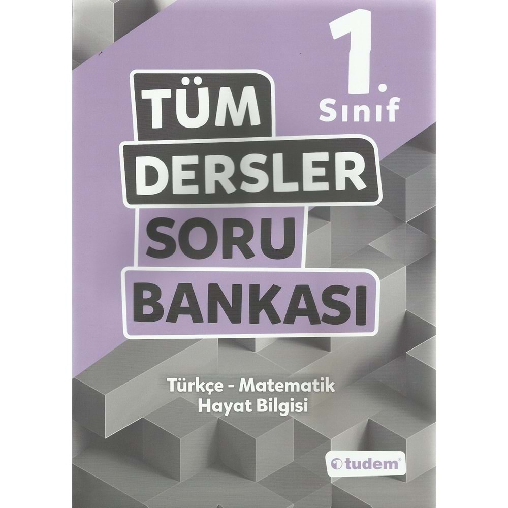 TUDEM 1.SINIF TÜM DERSLER SORU BANKASI