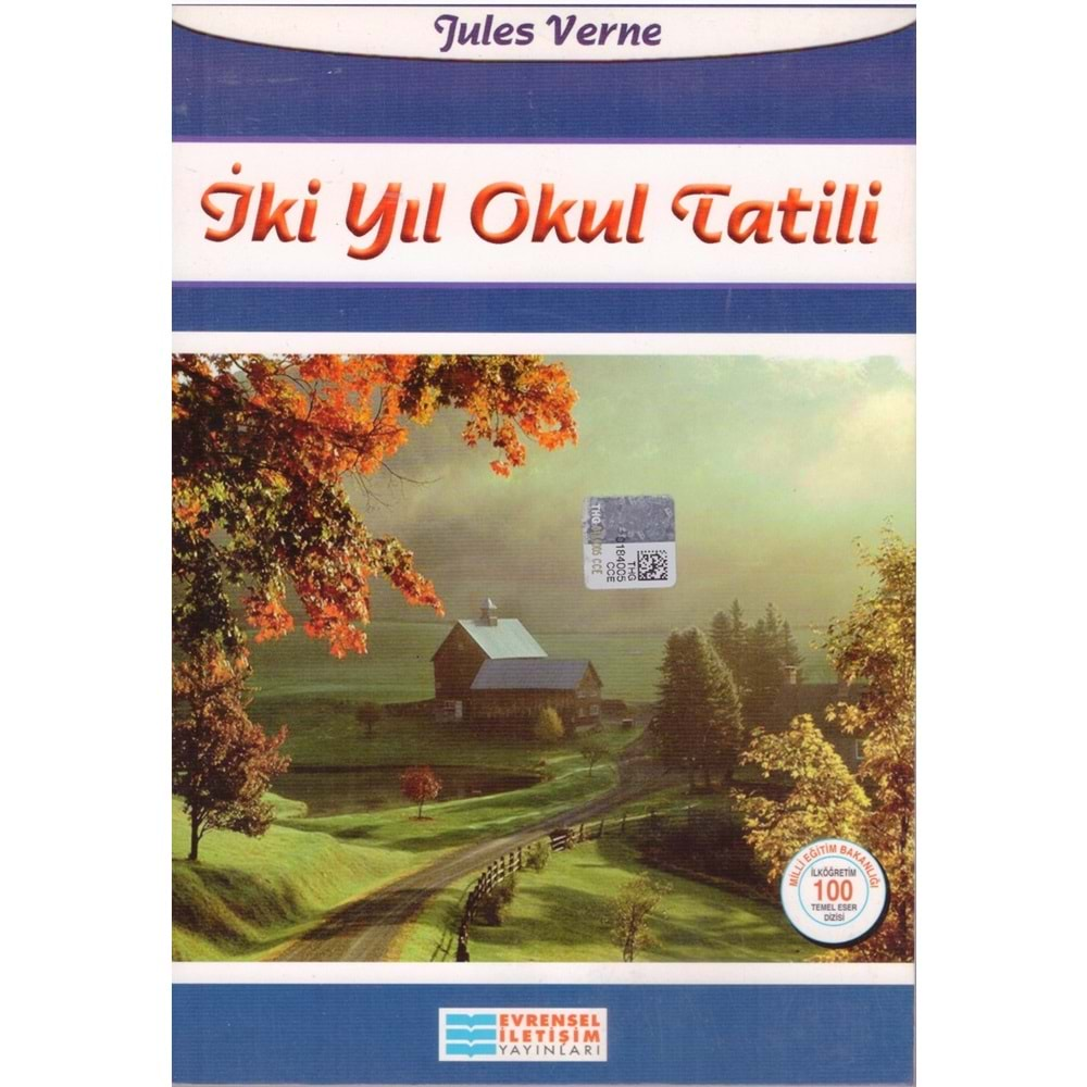 EVRENSEL İKİ YIL OKUL TATİLİ