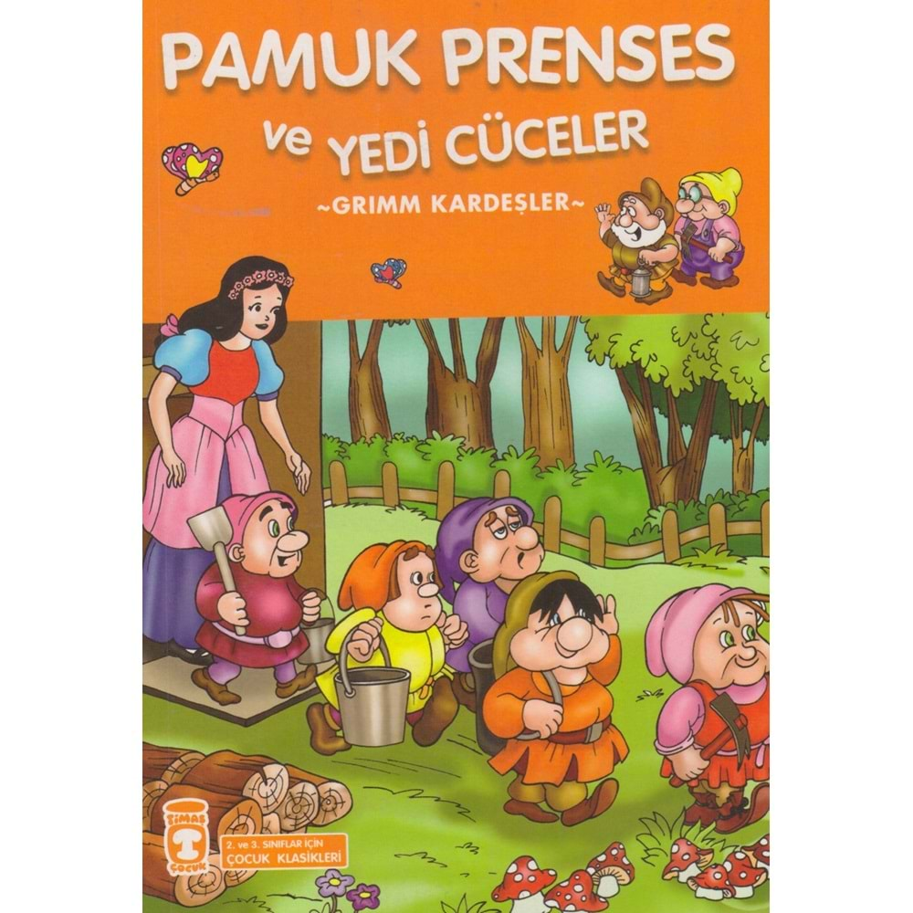 TİMAŞ PAMUK PRENSES VE YEDİ CÜCELER-ÇOCUK KLASİKLERİ