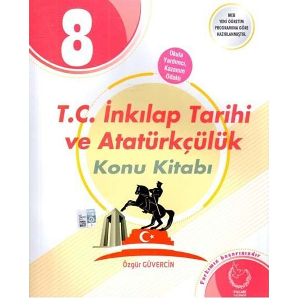 PALME 8.SINIF İNKILAP TARİHİ VE ATATÜRKÇÜLÜK KONU ANLATIM