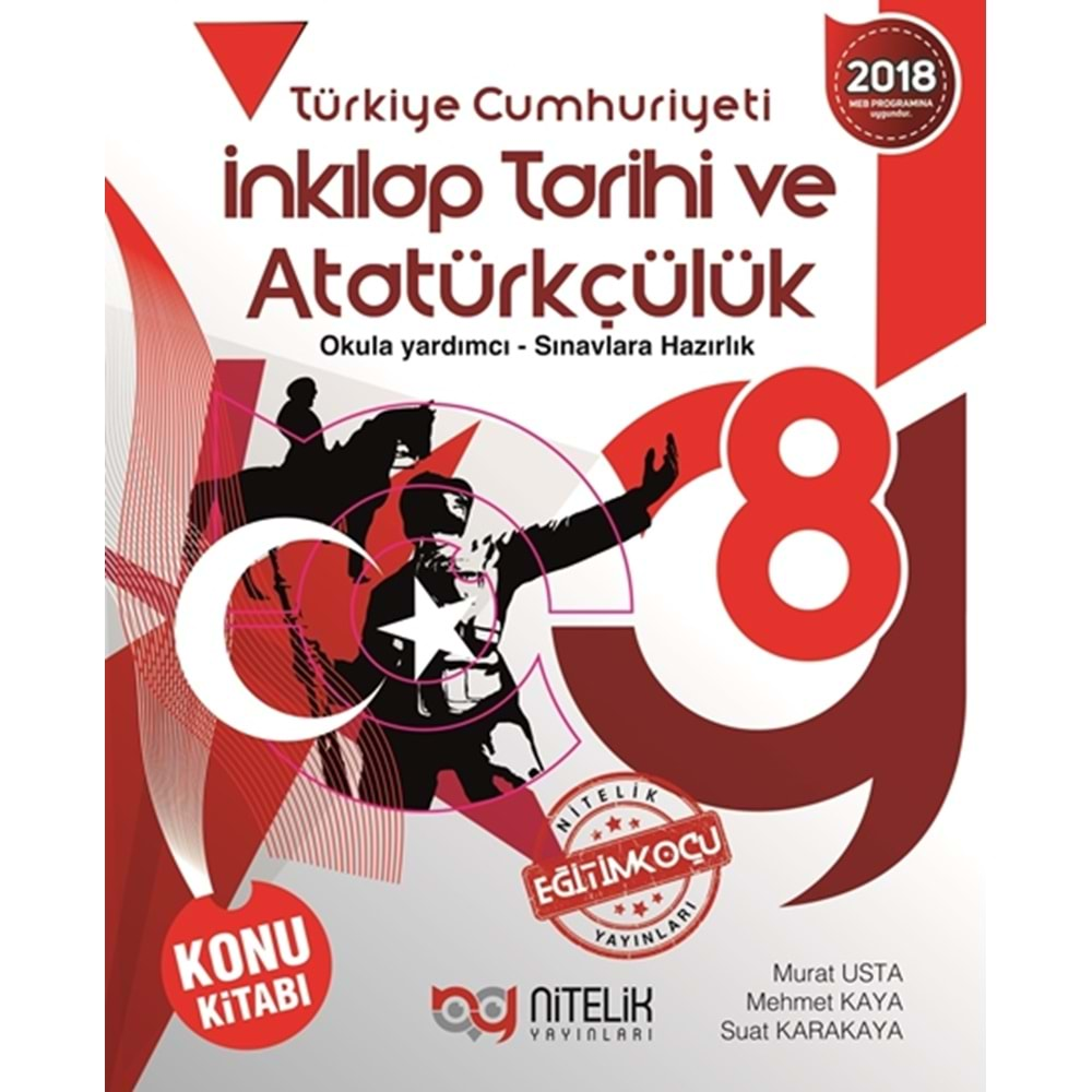 NİTELİK 8.SINIF T. C. İNKILAP TARİHİ VE ATATÜRKÇÜLÜK KONU ANLATIM