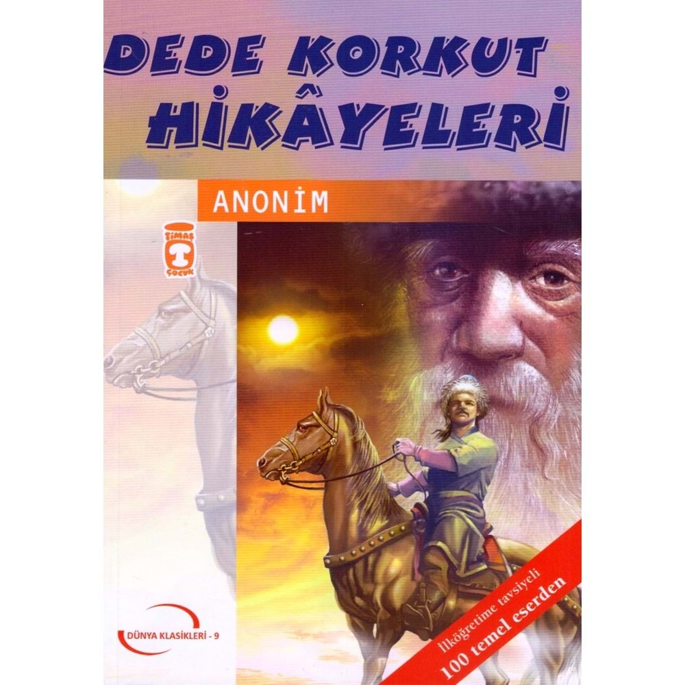 TİMAŞ DEDE KORKUT HİKAYELERİ GENÇLİK