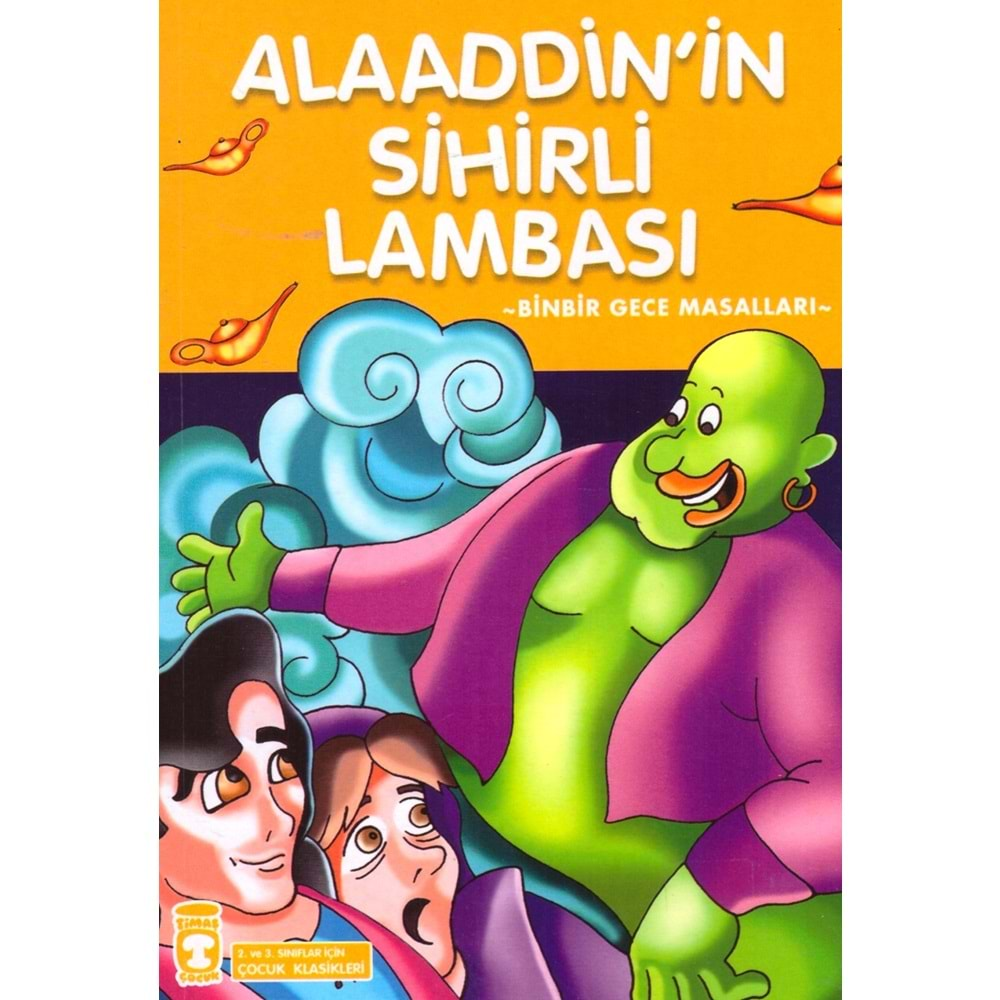 TİMAŞ ALAADDİNİN SİHİRLİ LAMBASI-ÇOCUK KLASİKLERİ