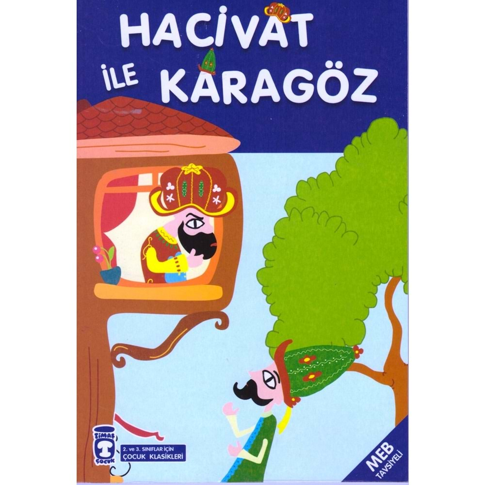 TİMAŞ HACİVAT İLE KARAGÖZ-ÇOCUK KLASİKLERİ