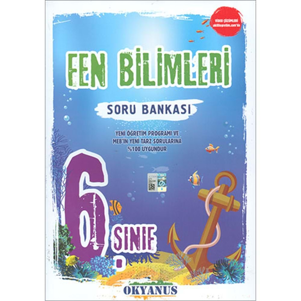 OKYANUS 6.SINIF FEN BİLİMLERİ SORU BANKASI