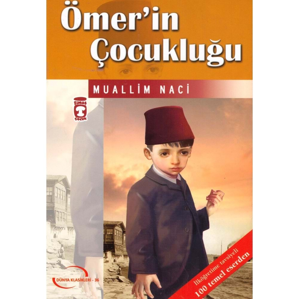 TİMAŞ ÖMERİN ÇOCUKLUĞU-GENÇLİK KLASİKLERİ