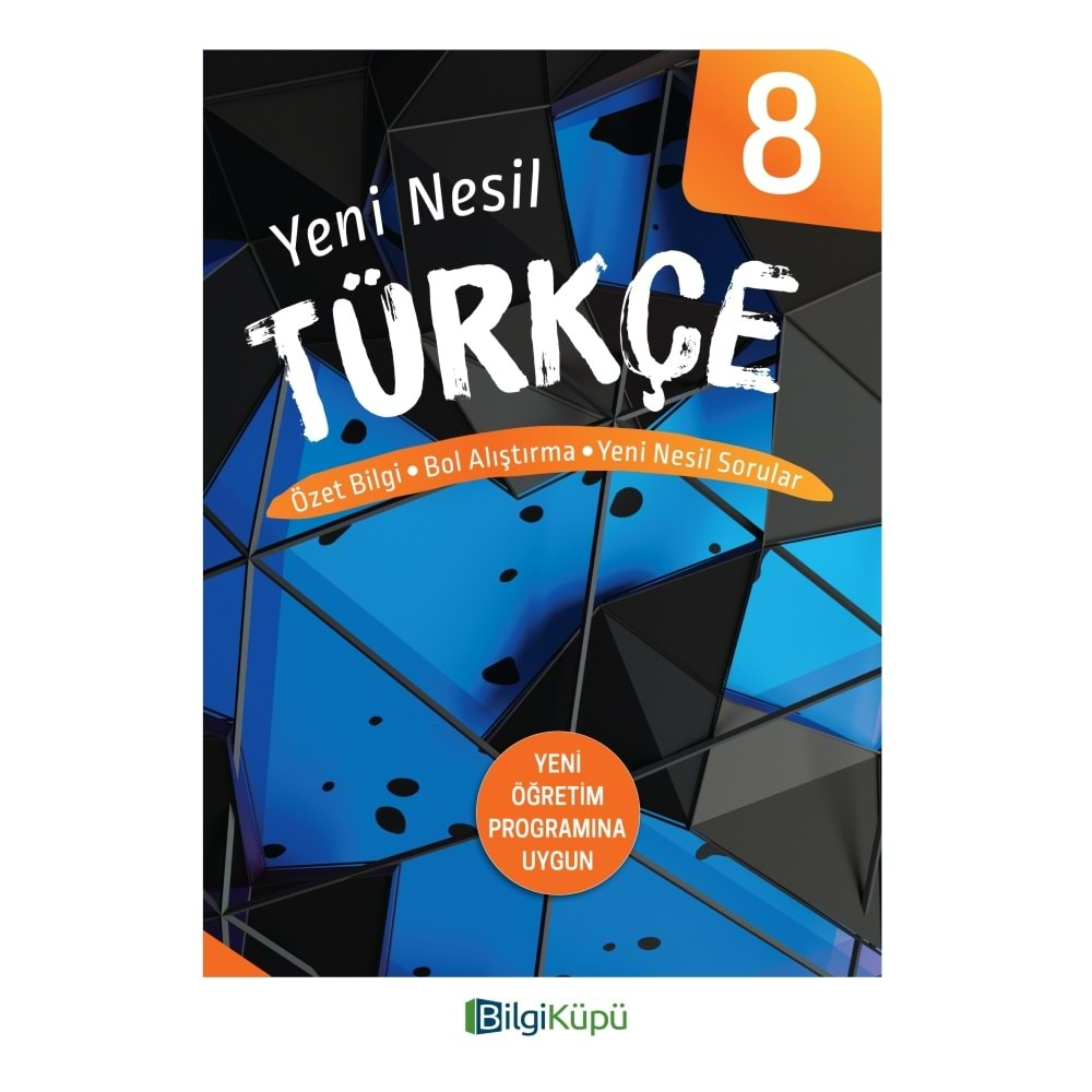 BİLGİ KÜPÜ 8.SINIF TÜRKÇE YENİ NESİL