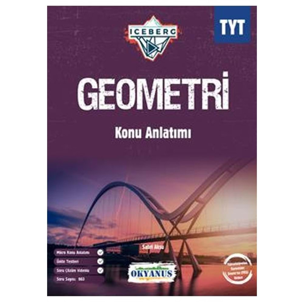 OKYANUS TYT ICEBERG GEOMETRİ KONU ANLATIM