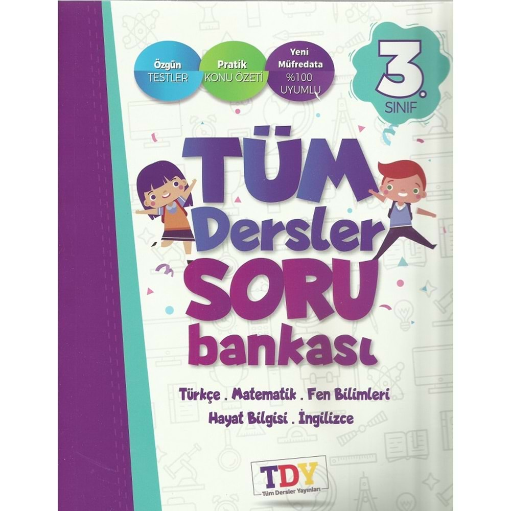 TDY 3.SINIF TÜM DERSLER SORU BANKASI