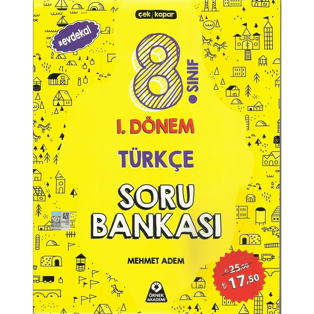 ÖRNEK AKADEMİ 8.SINIF 1 .DÖNEM TÜRKÇE SORU BANKASI