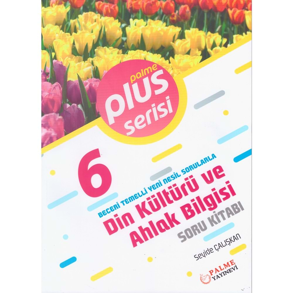 PALME 6.SINIF PLUS DİN KÜLTÜRÜ VE AHLAK BİLGİSİ SORU KİTABI