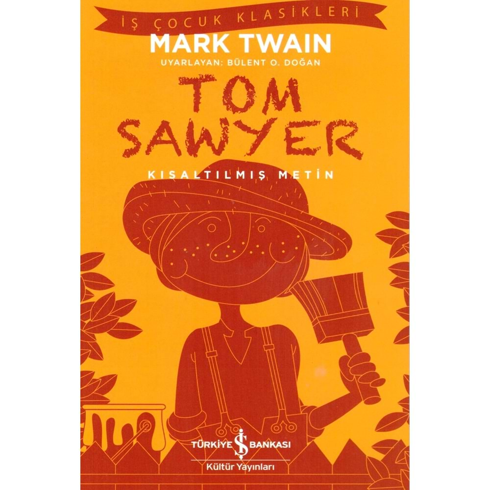 İŞ BANKASI TOM SAWYER-Mark Twaın