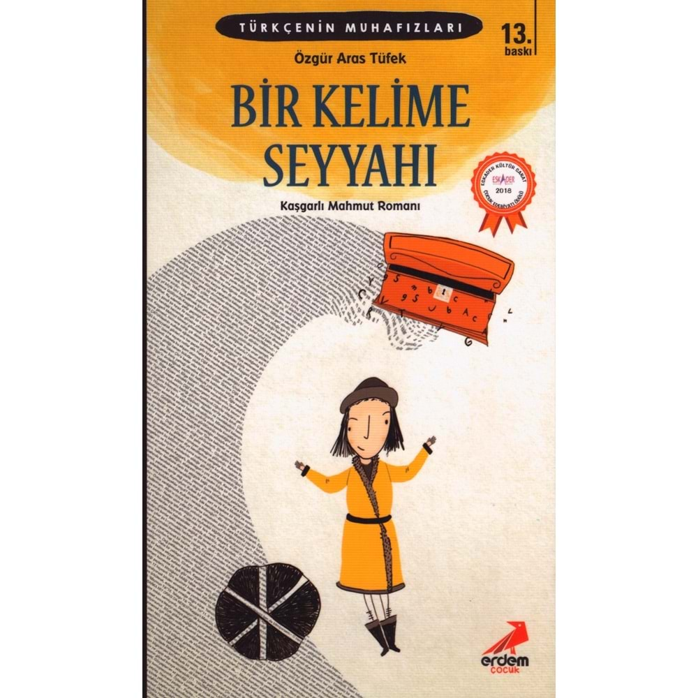 ERDEM BİR KELİME SEYYAHI-Özgür Aras Tüfek