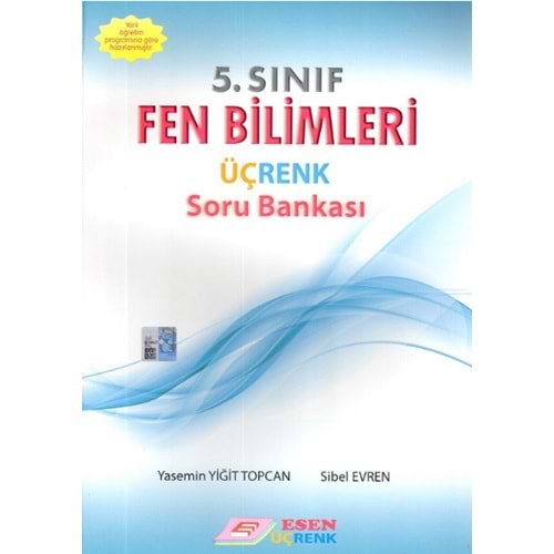 ESEN&ÜÇRENK 5.SINIF FEN BİLİMLERİ SORU BANKASI