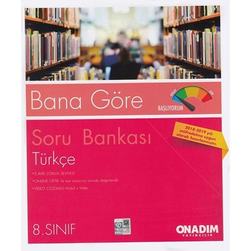 ONADIM 8.SINIF BANA GÖRE TÜRKÇE SORU BANKASI