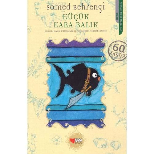 CAN ÇOCUK KÜÇÜK KARA BALIK-Samed Behrengi