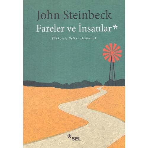 SEL FARELER VE İNSANLAR-John Steinbeck