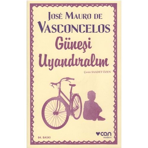 CAN GÜNEŞİ UYANDIRALIM-Jose Mauro De Vasconcelos