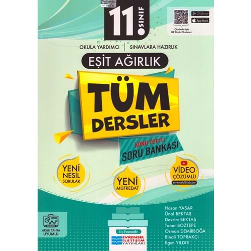 EVRENSEL 11.SINIF TÜM DERSLER EŞİT AĞIRLIK SORU BANKASI