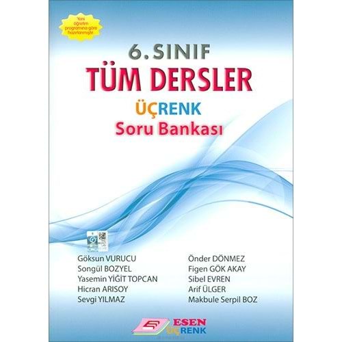 ESEN&ÜÇRENK 6.SINIF TÜM DERSLER SORU BANKASI