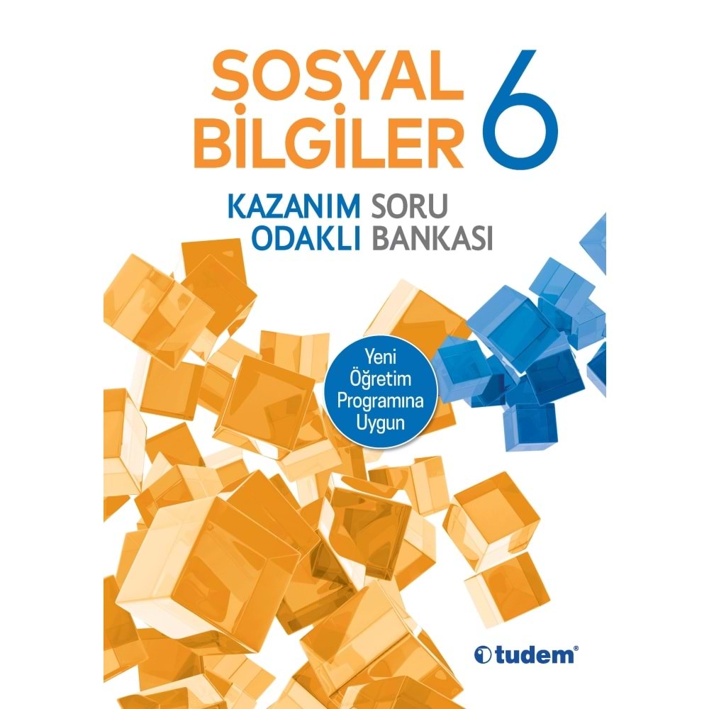 TUDEM 6.SINIF SOSYAL BİLGİLER KAZANIM ODAKLI SORU BANKASI
