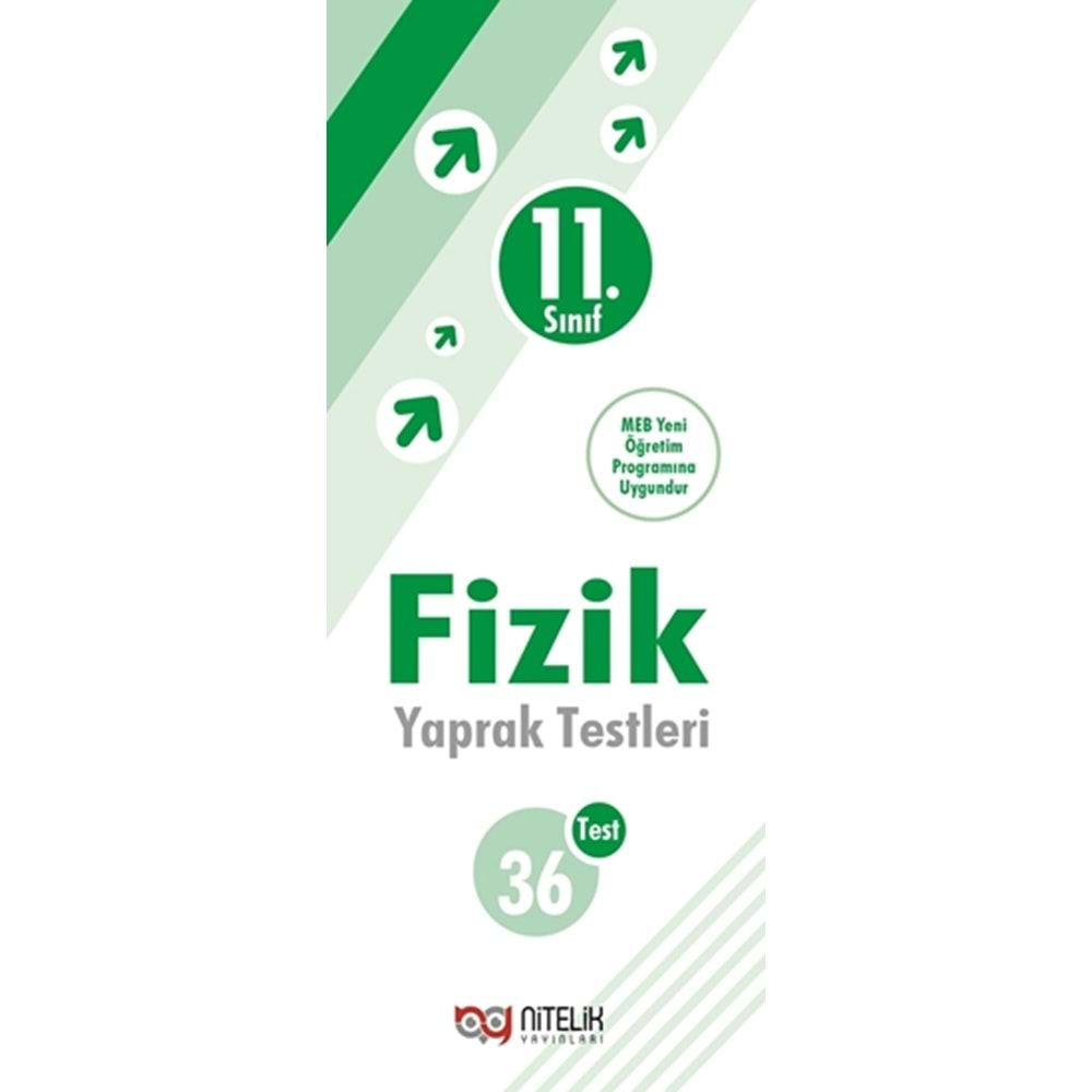 NİTELİK 11.SINIF FİZİK YAPRAK TEST