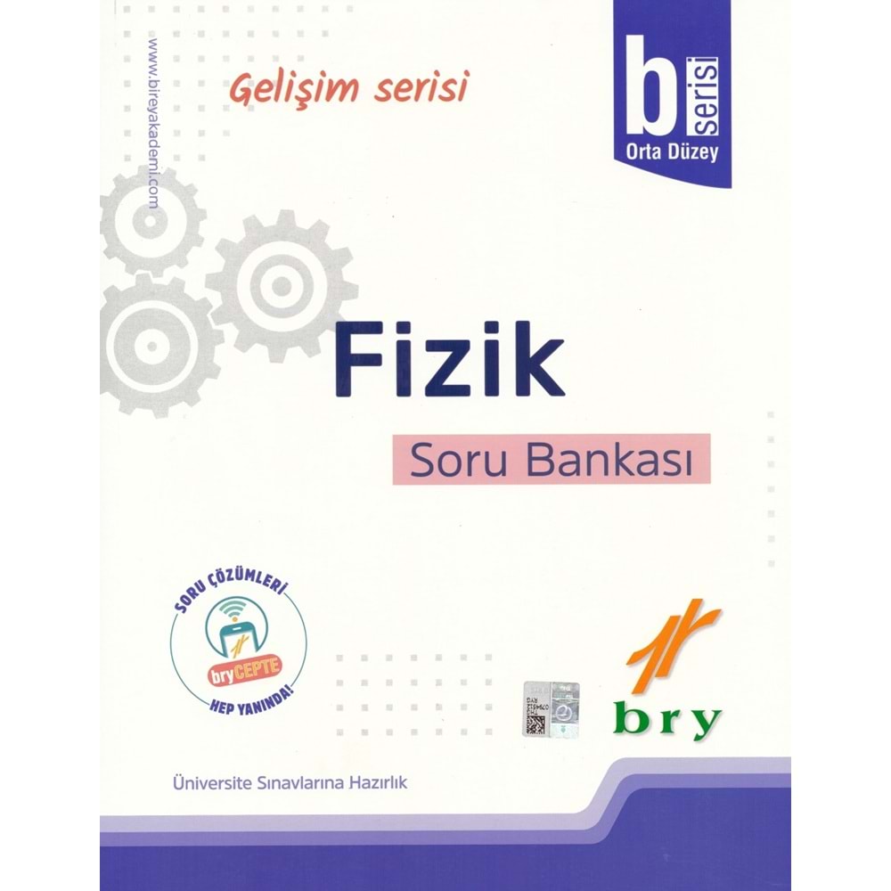 BİREY GELİŞİM SERİSİ FİZİK SORU BANKASI-B