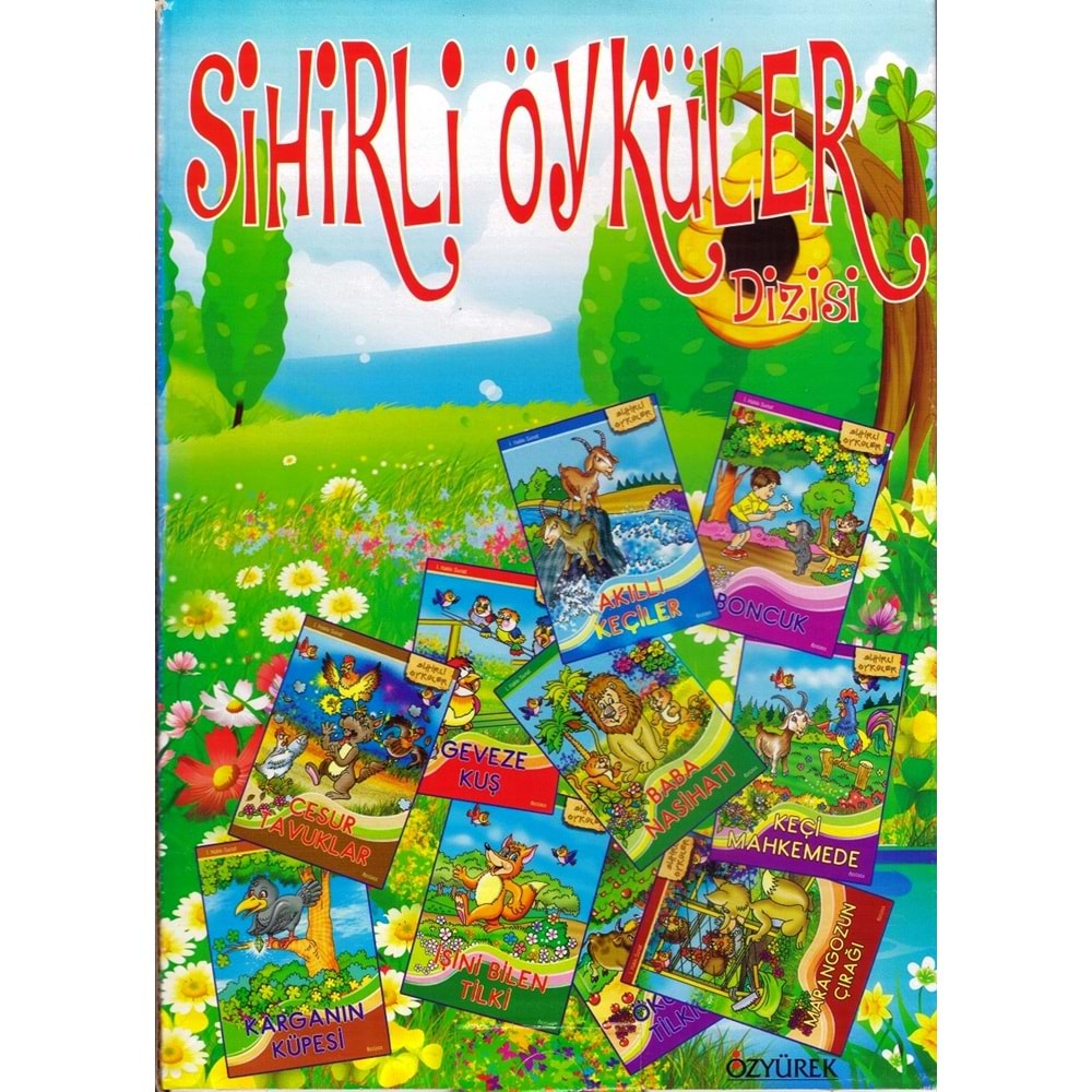 ÖZYÜREK SİHİRLİ ÖYKÜLER DİZİSİ ( 10 KİTAP )